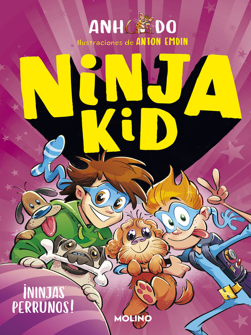 Title details for ¡Ninjas perrunos! by Anh Do - Available